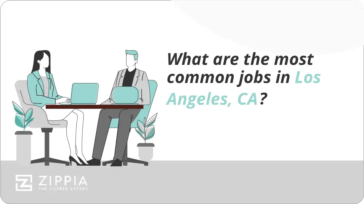 What are the most common jobs in Los Angeles, CA?