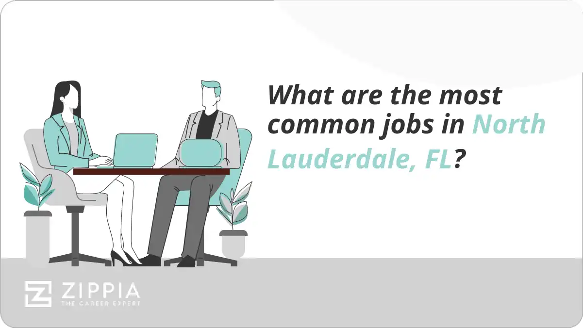 What are the most common jobs in North Lauderdale, FL?