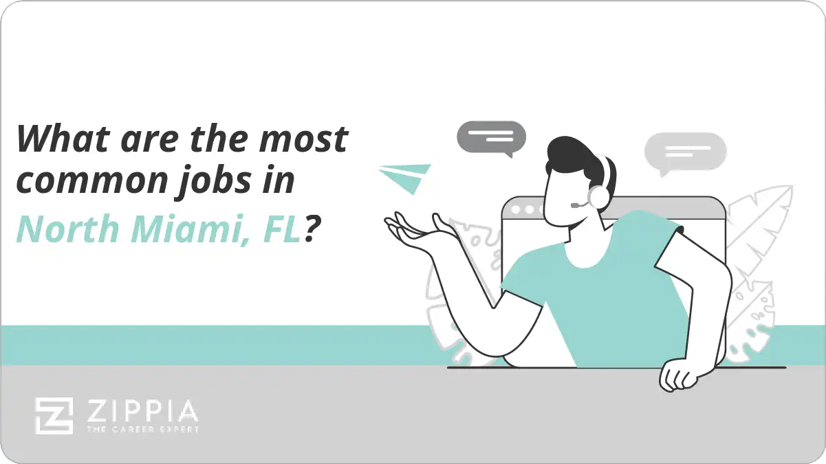 What are the most common jobs in North Miami, FL?