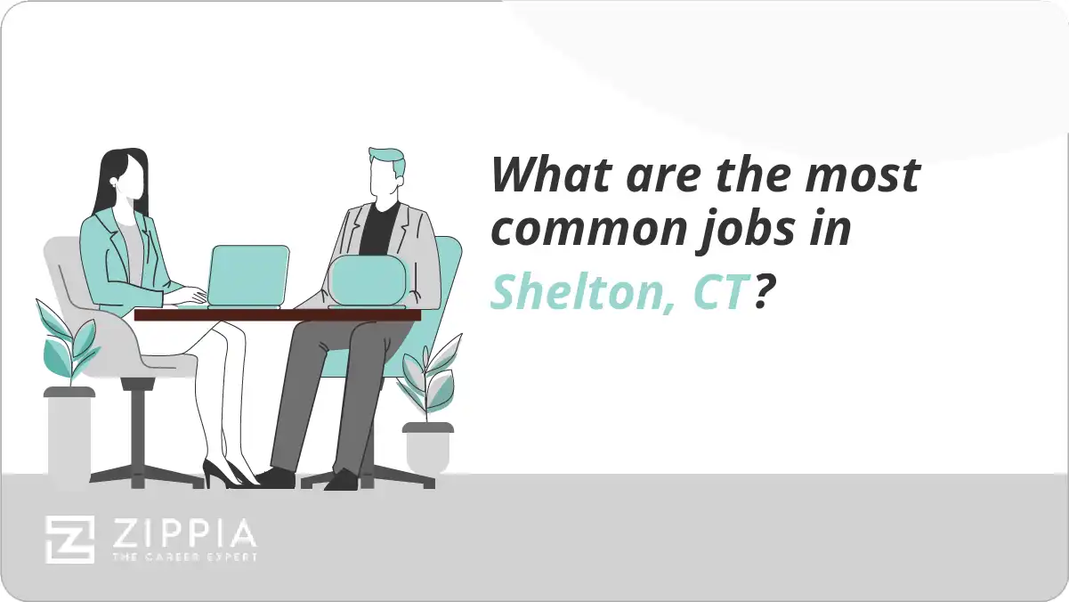 What are the most common jobs in Shelton, CT?
