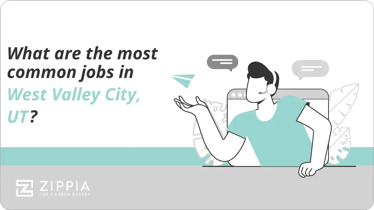 What are the most common jobs in West Valley City, UT?
