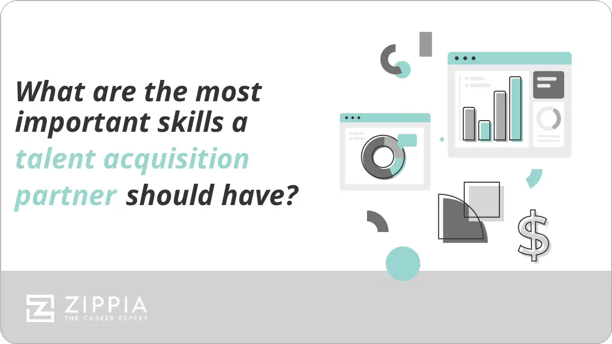 What are the most important skills a talent acquisition partner should have?