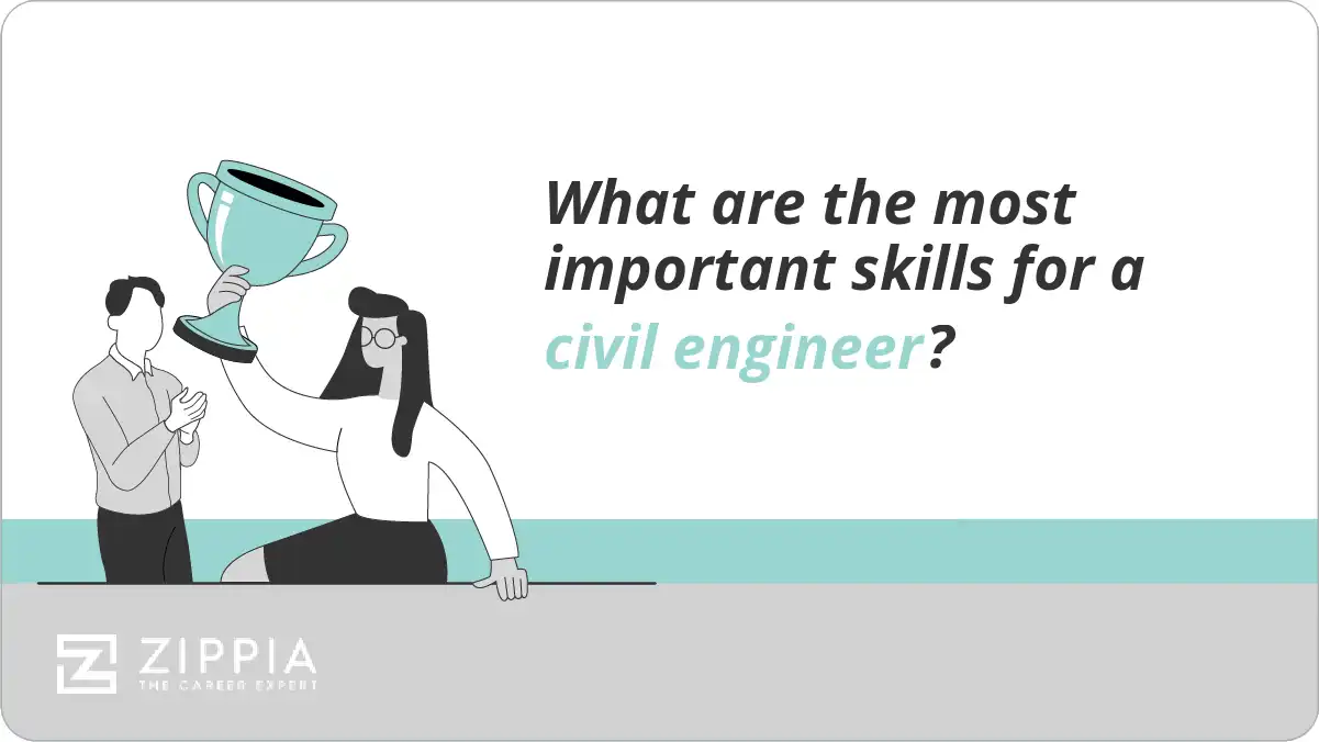 What are the most important skills for a civil engineer?