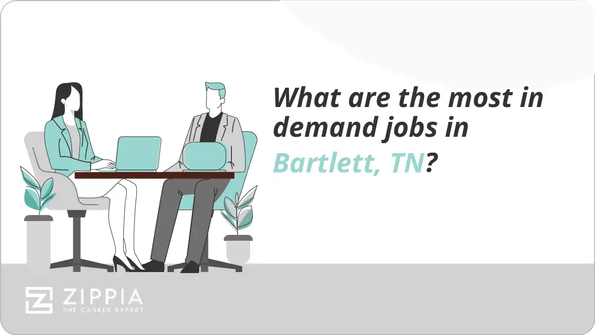 What are the most in demand jobs in Bartlett, TN?