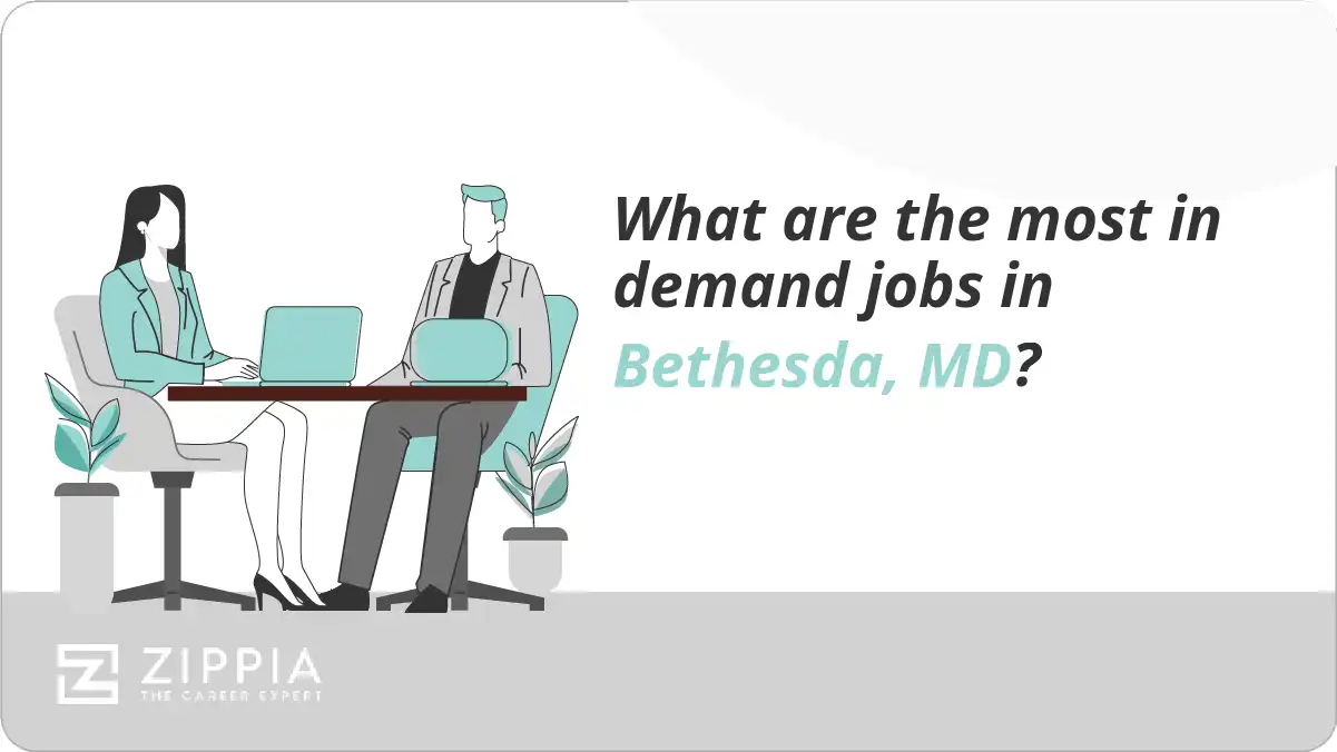 What are the most in demand jobs in Bethesda, MD?