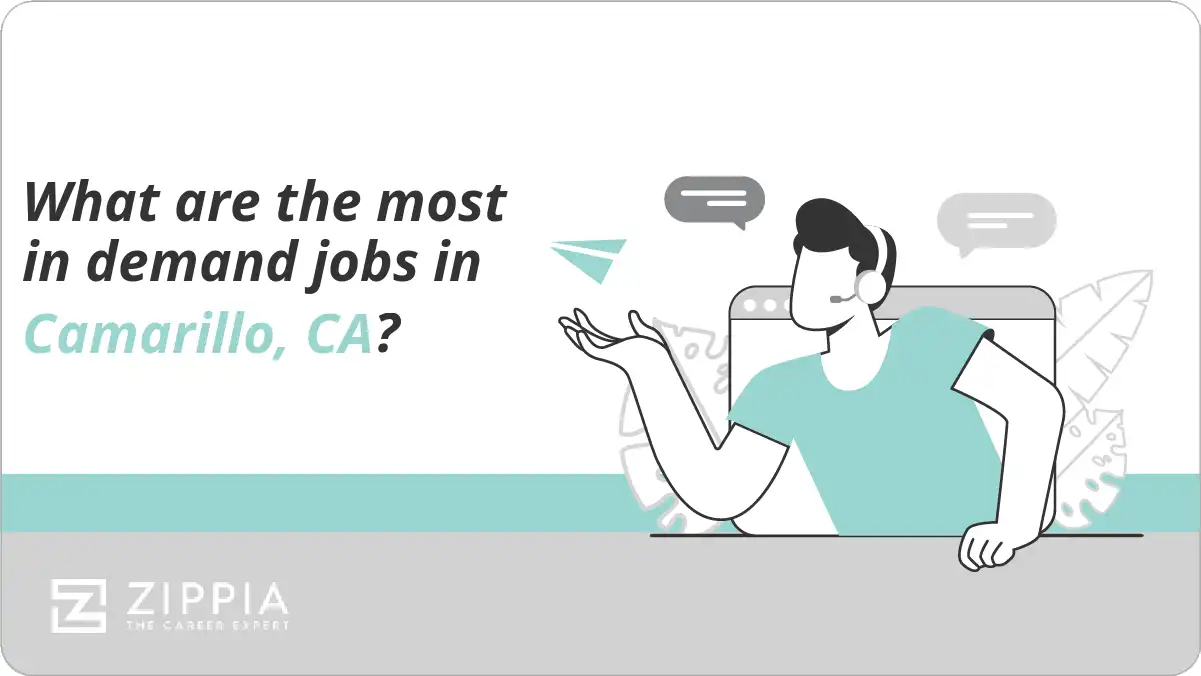 What are the most in demand jobs in Camarillo, CA?
