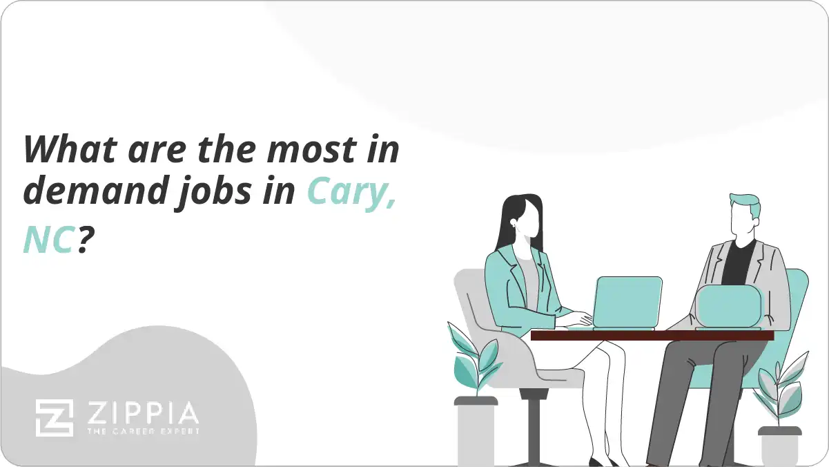 What are the most in demand jobs in Cary, NC?