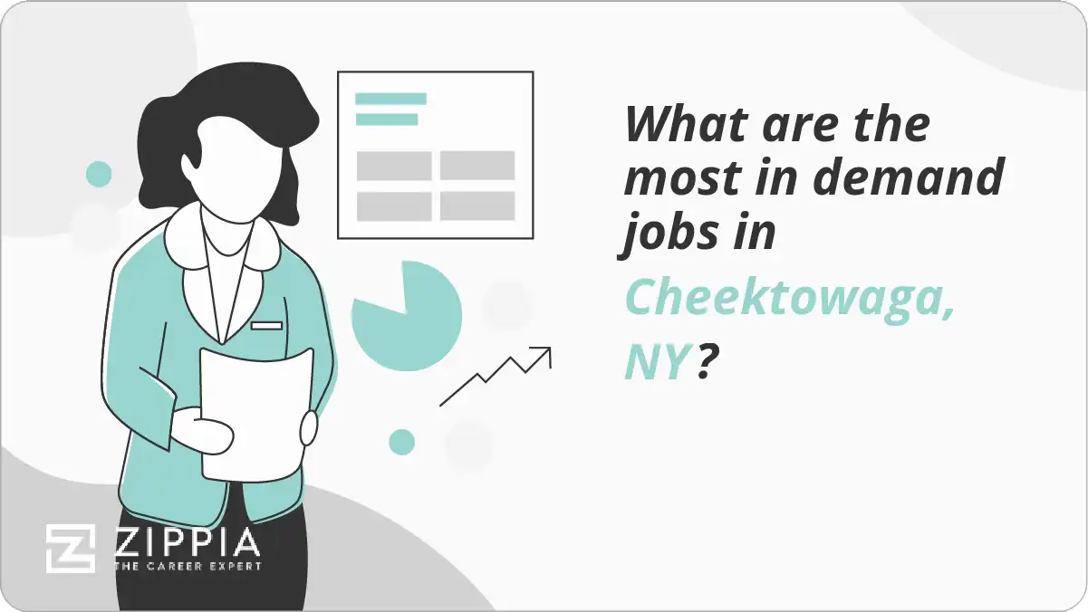 What are the most in demand jobs in Cheektowaga, NY?