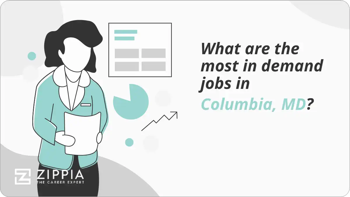 What are the most in demand jobs in Columbia, MD?