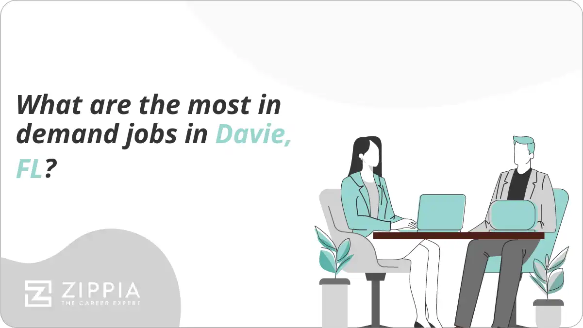 What are the most in demand jobs in Davie, FL?