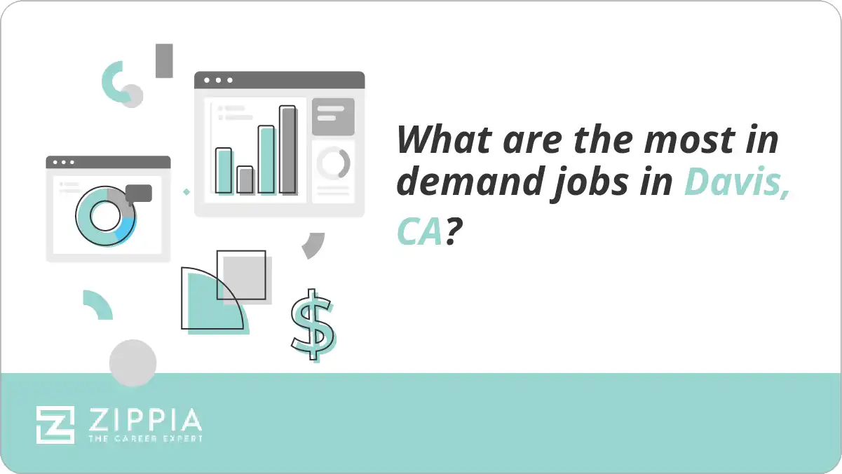 What are the most in demand jobs in Davis, CA?