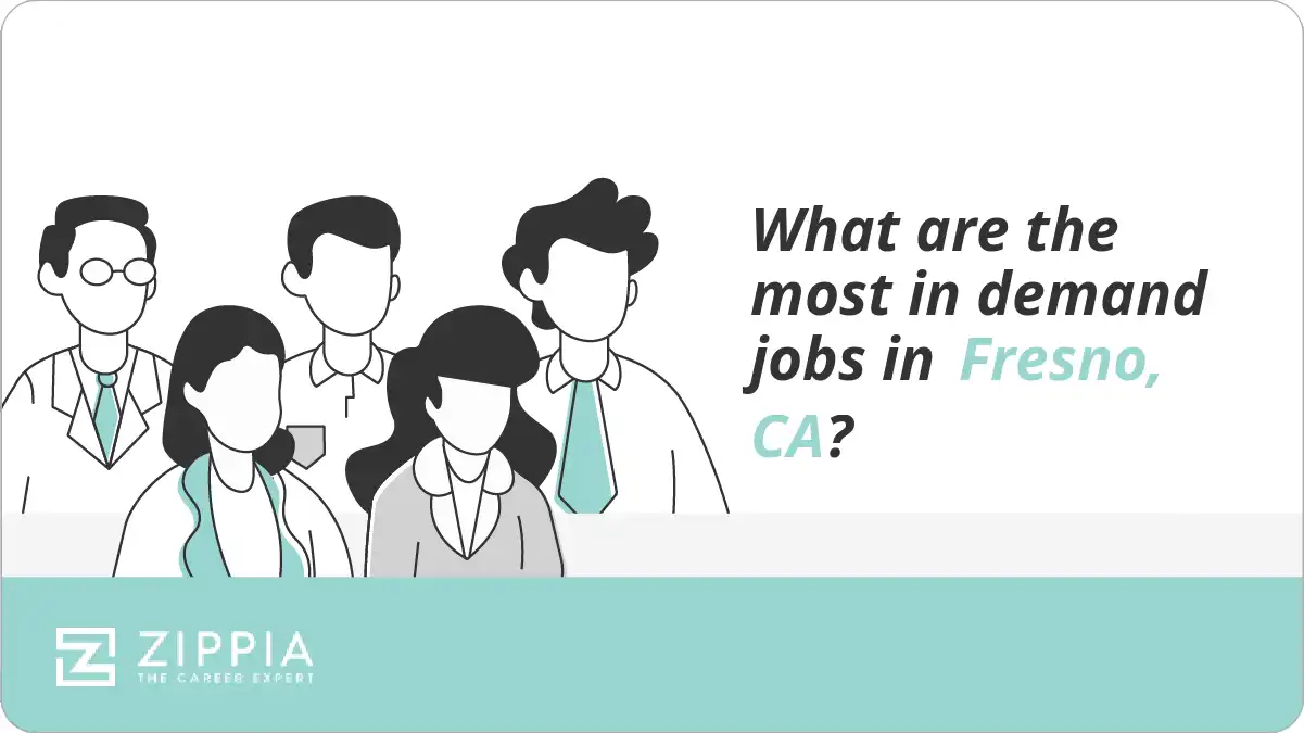 What are the most in demand jobs in Fresno, CA?