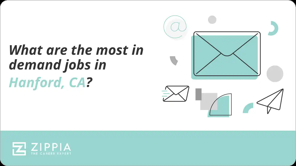 What are the most in demand jobs in Hanford, CA?