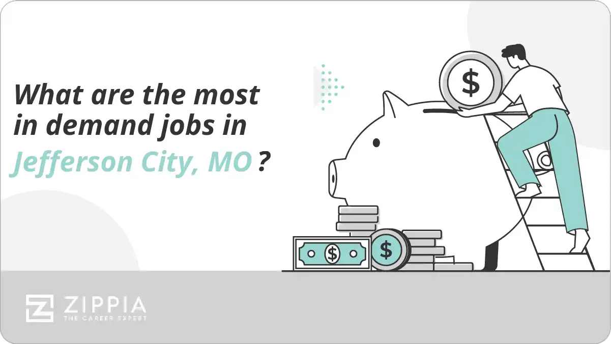 What are the most in demand jobs in Jefferson City, MO?