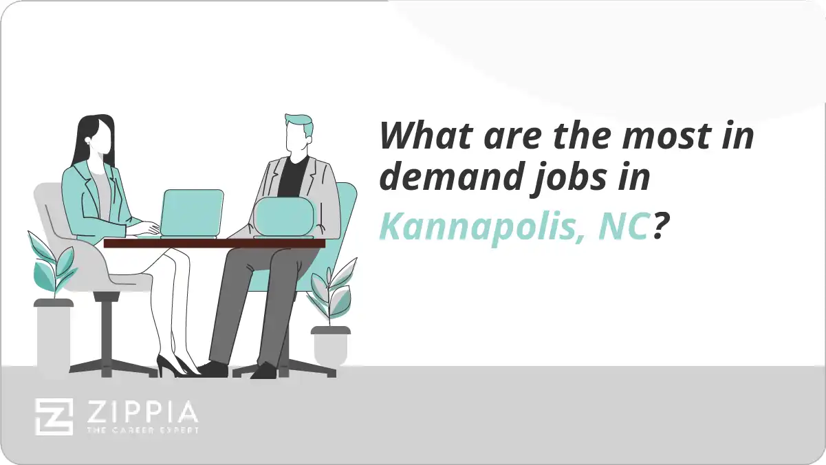 What are the most in demand jobs in Kannapolis, NC?