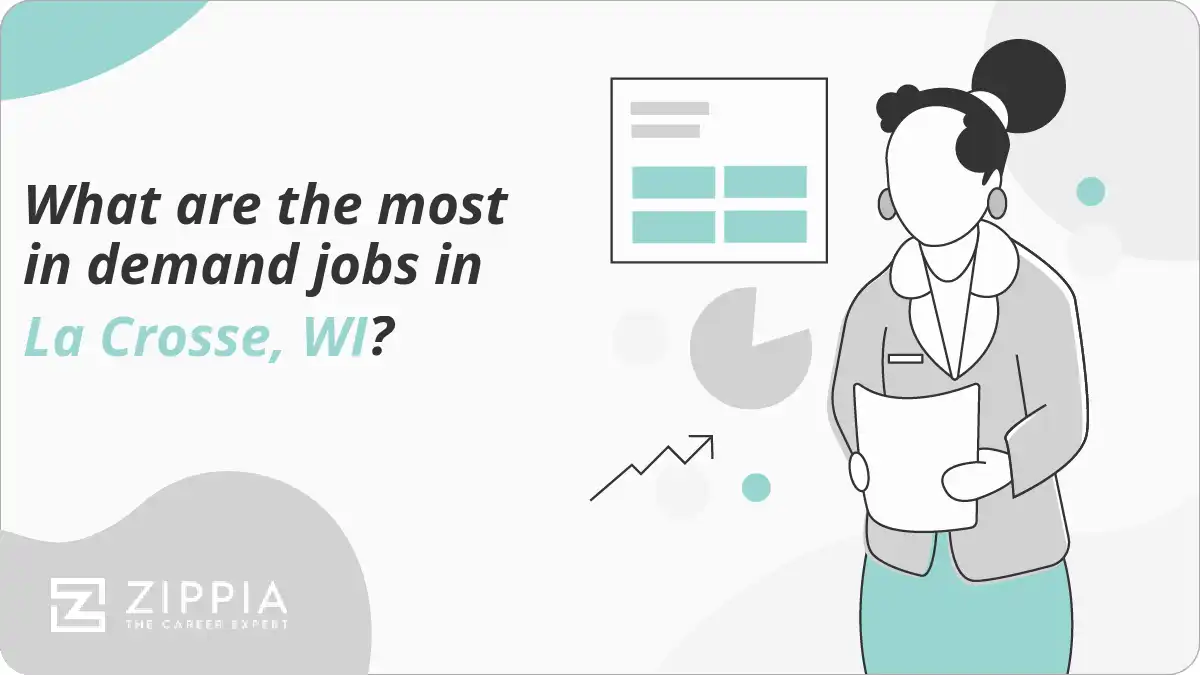 What are the most in demand jobs in La Crosse, WI?