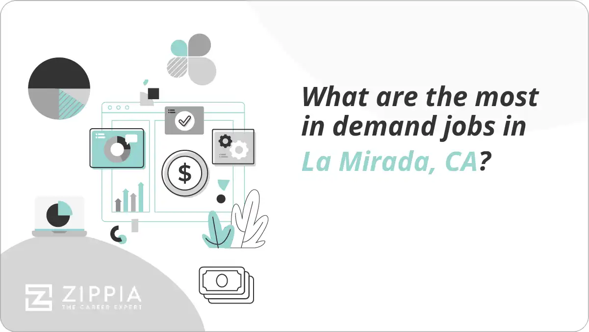 What are the most in demand jobs in La Mirada, CA?