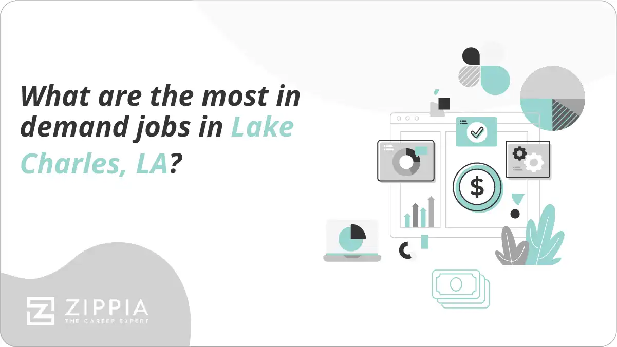 What are the most in demand jobs in Lake Charles, LA?