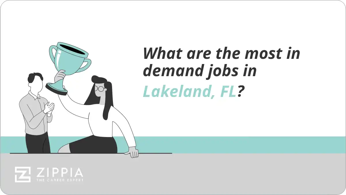 What are the most in demand jobs in Lakeland, FL?