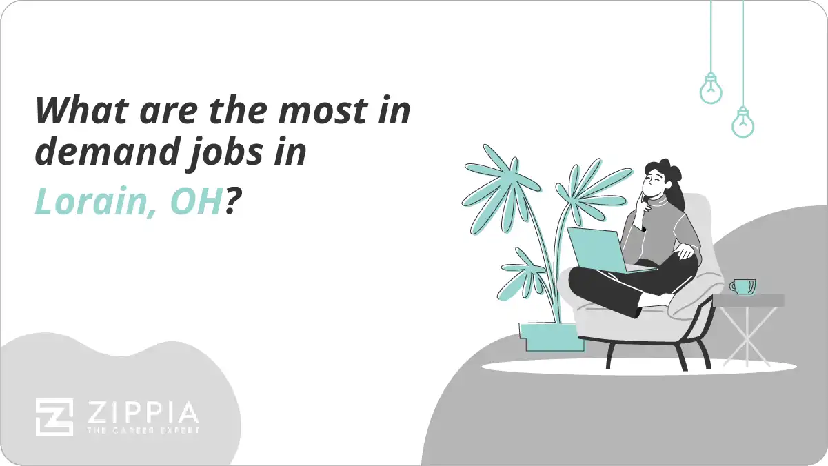 What are the most in demand jobs in Lorain, OH?