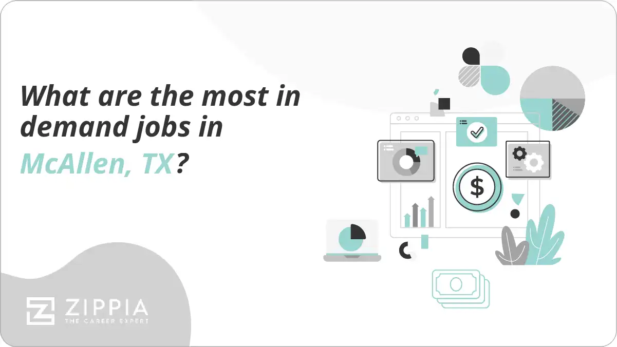 What are the most in demand jobs in McAllen, TX?