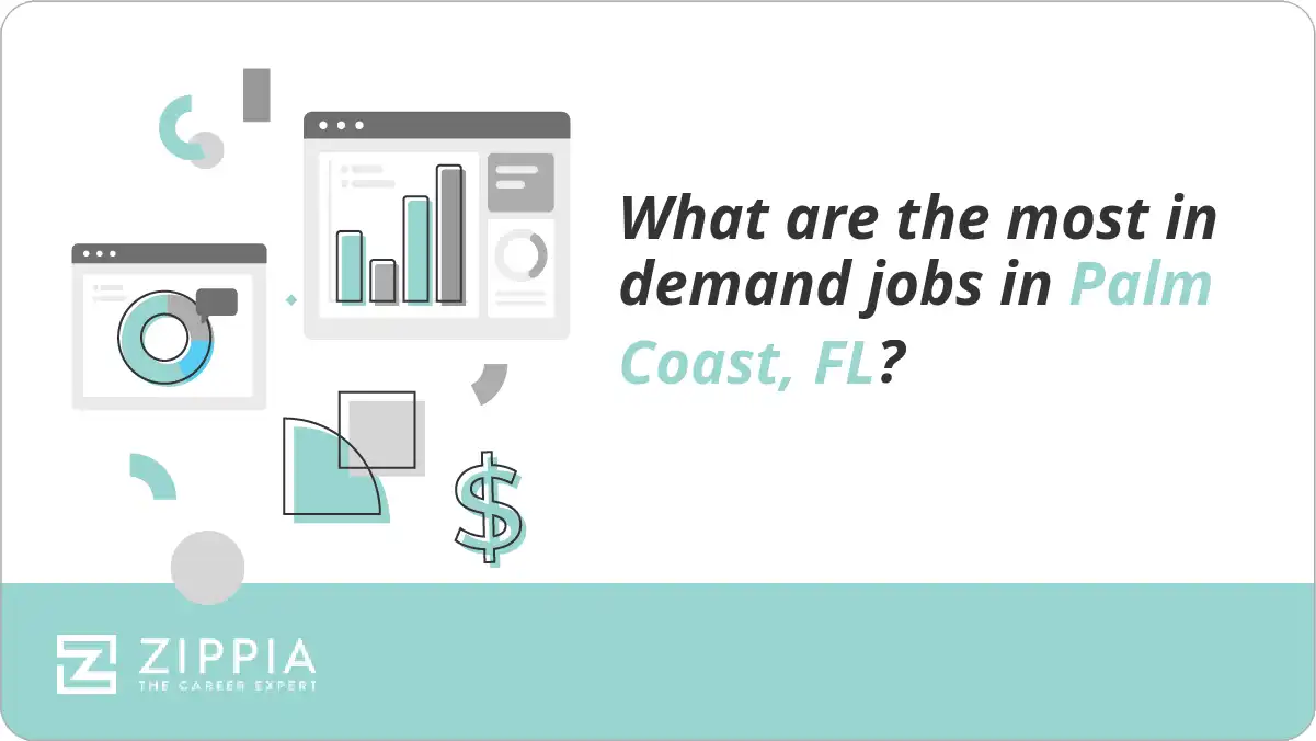 What are the most in demand jobs in Palm Coast, FL?