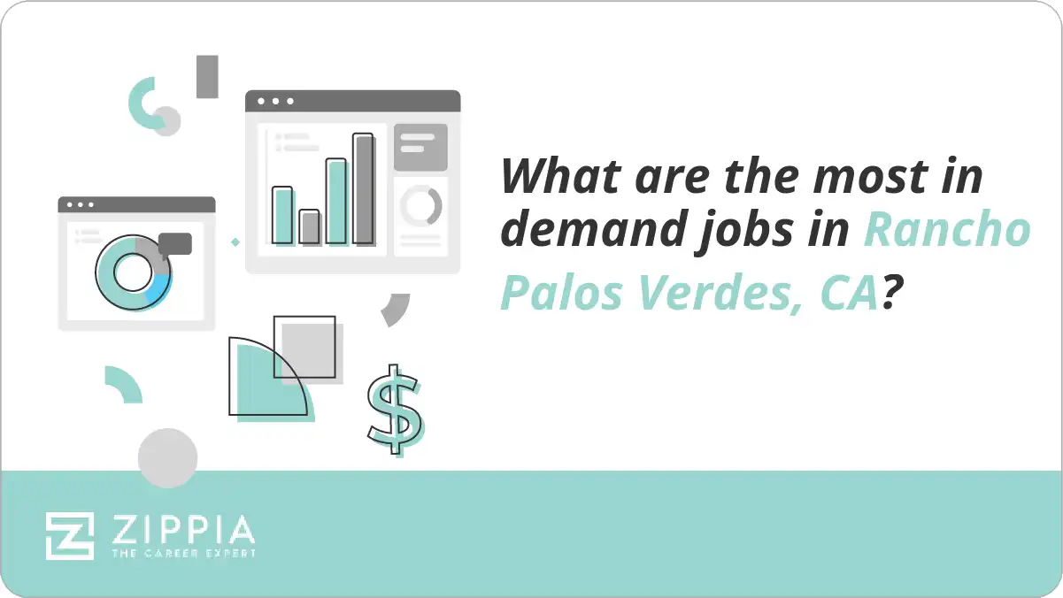 What are the most in demand jobs in Rancho Palos Verdes, CA?