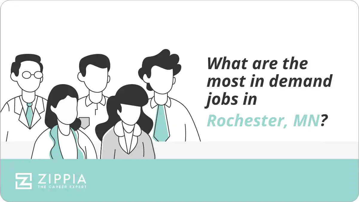 What are the most in demand jobs in Rochester, MN?