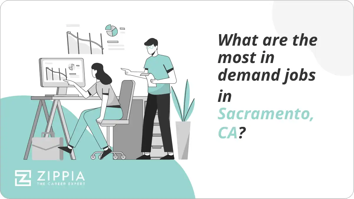 What are the most in demand jobs in Sacramento, CA?