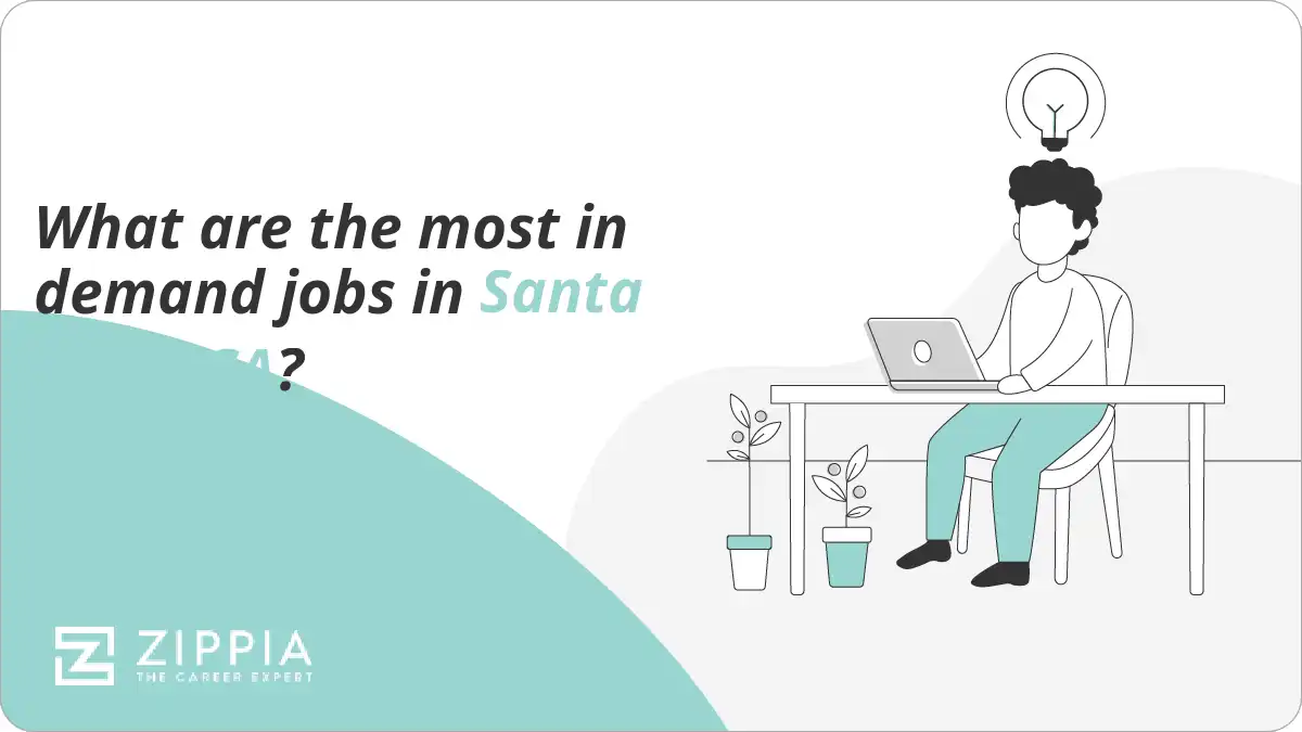 What are the most in demand jobs in Santa Rosa, CA?