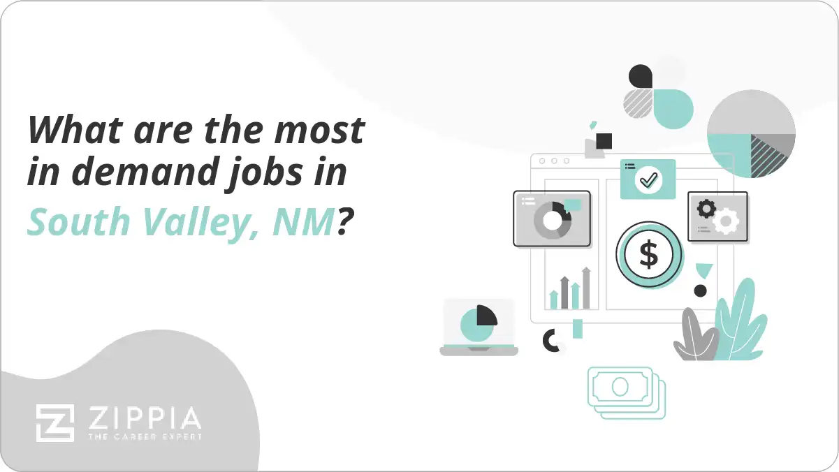 What are the most in demand jobs in South Valley, NM?