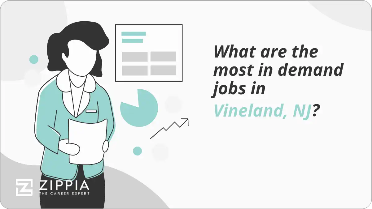 What are the most in demand jobs in Vineland, NJ?
