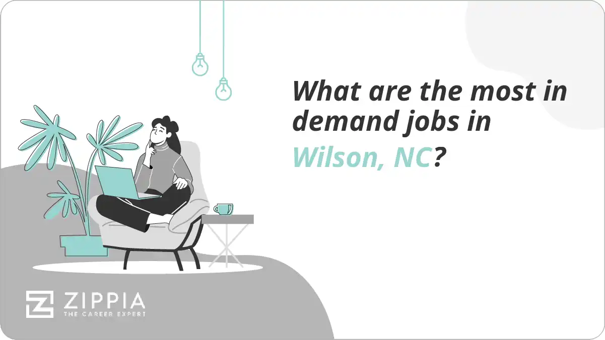 What are the most in demand jobs in Wilson, NC?