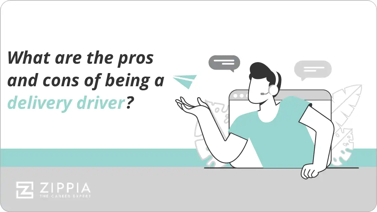 What are the pros and cons of being a delivery driver? Zippia