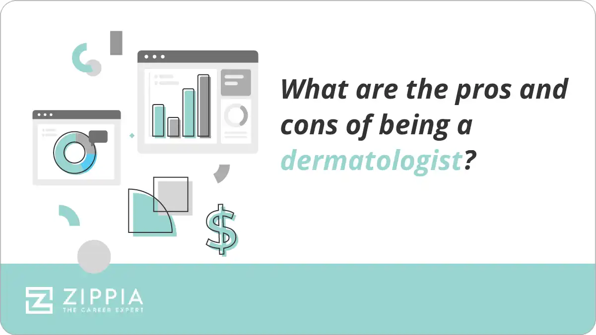 What are the pros and cons of being a dermatologist?