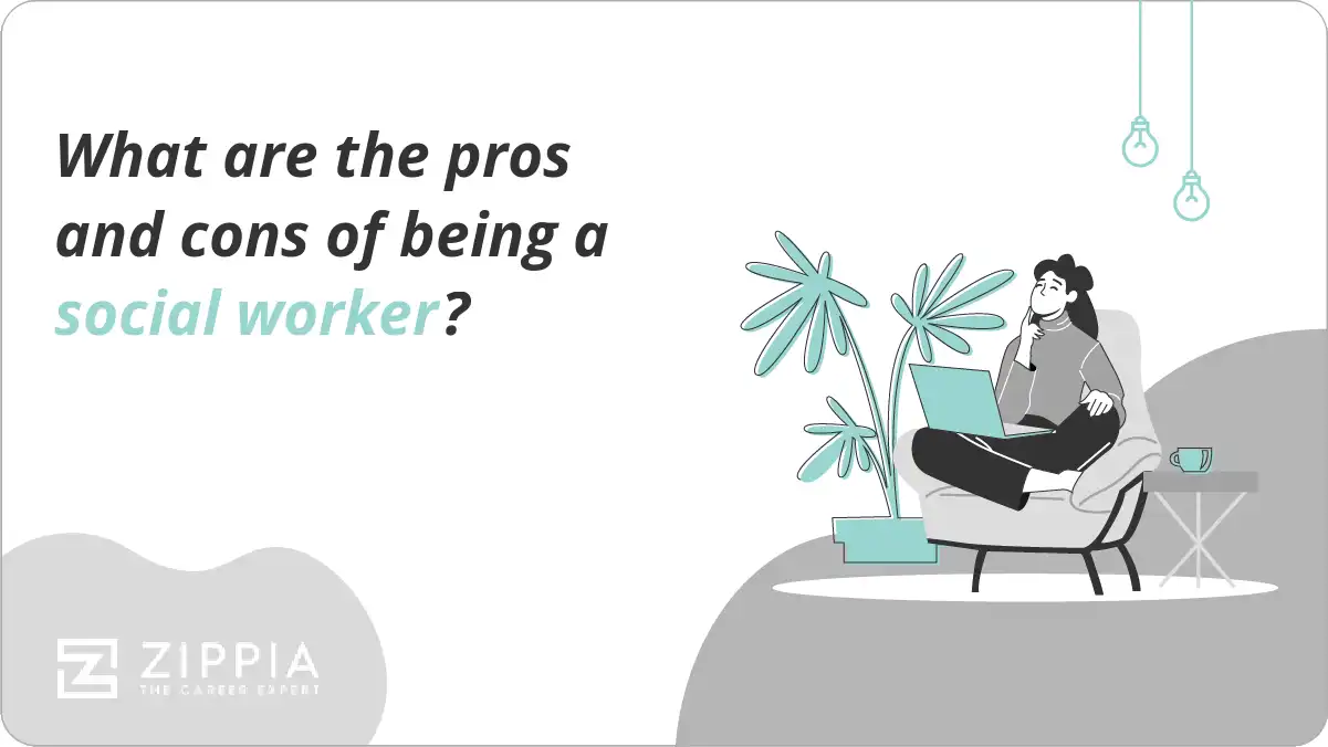 What are the pros and cons of being a social worker?