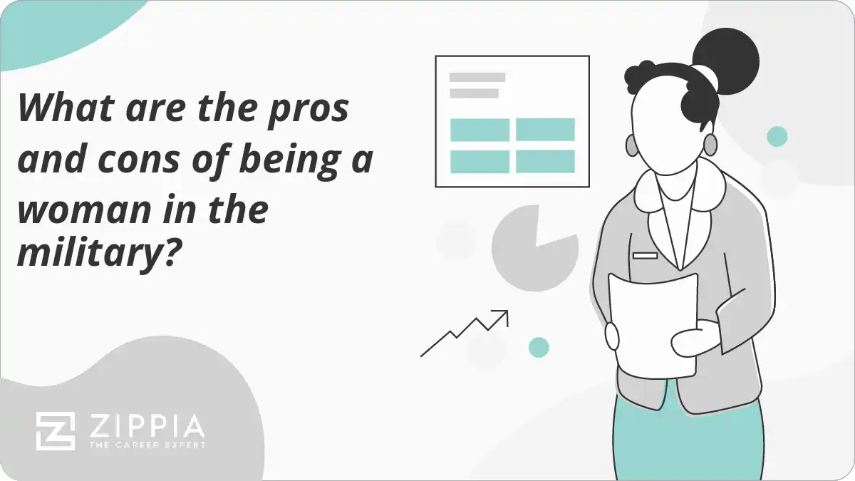 What are the pros and cons of being a woman in the military?