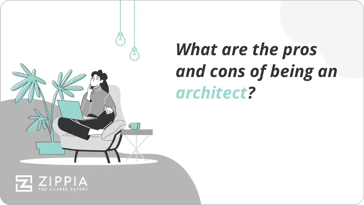 What are the pros and cons of being an architect? Zippia