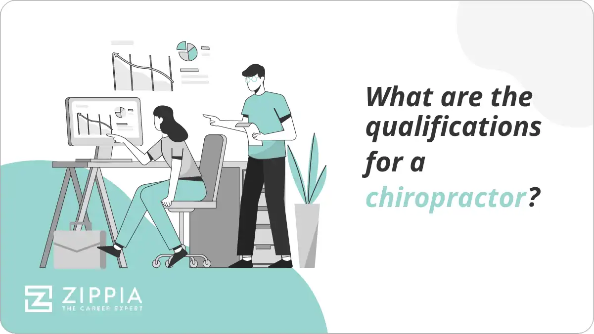 What are the qualifications for a chiropractor?