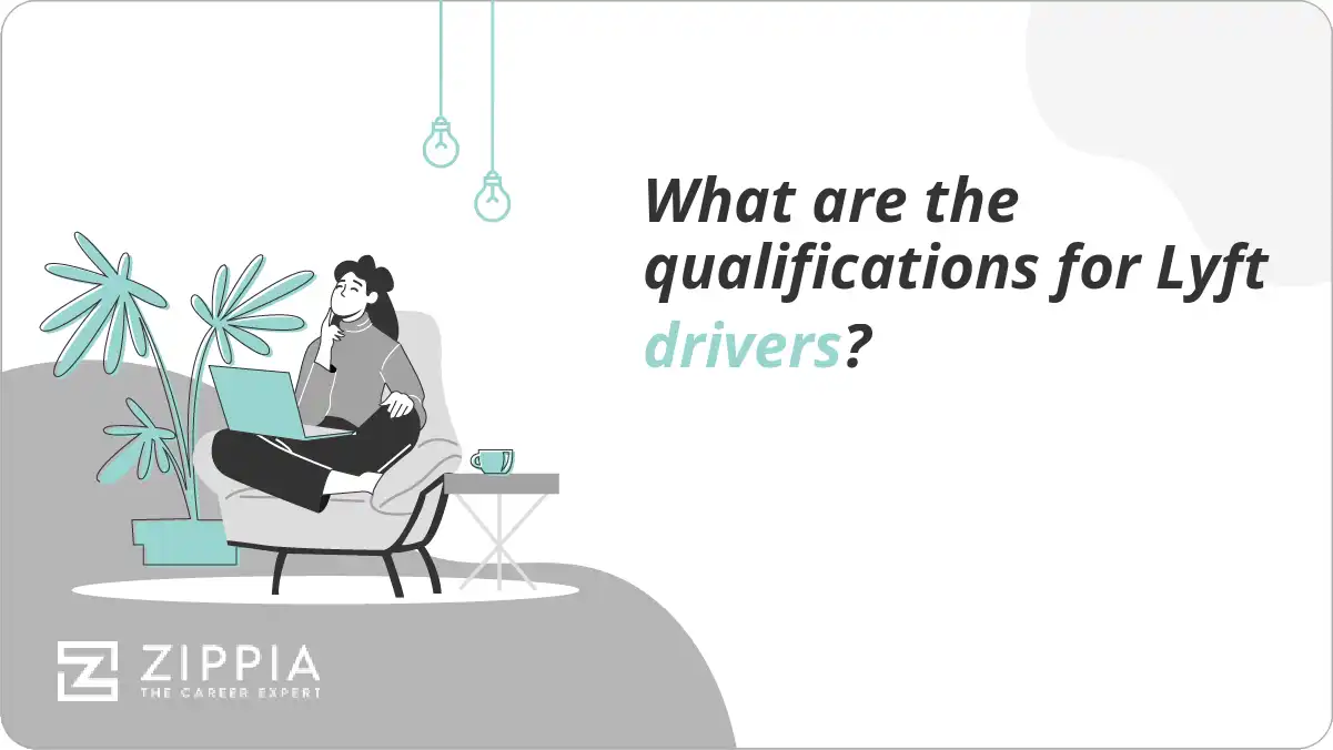 What are the qualifications for Lyft drivers?