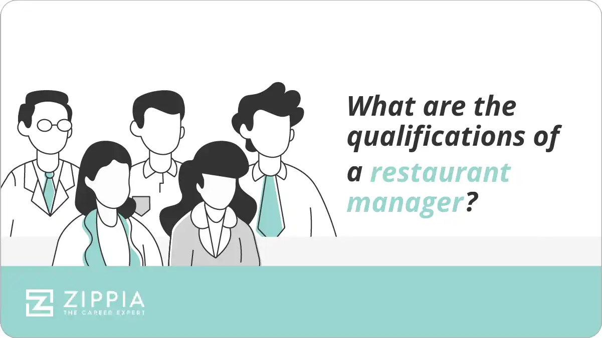 What are the qualifications of a restaurant manager?