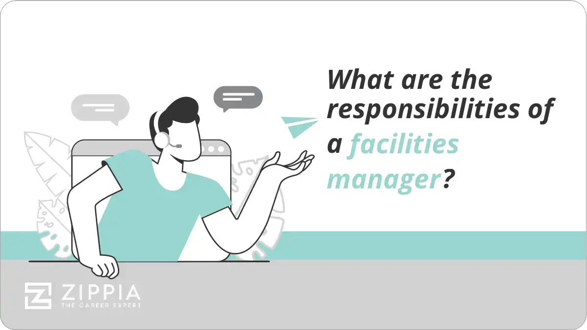 What are the responsibilities of a facilities manager?