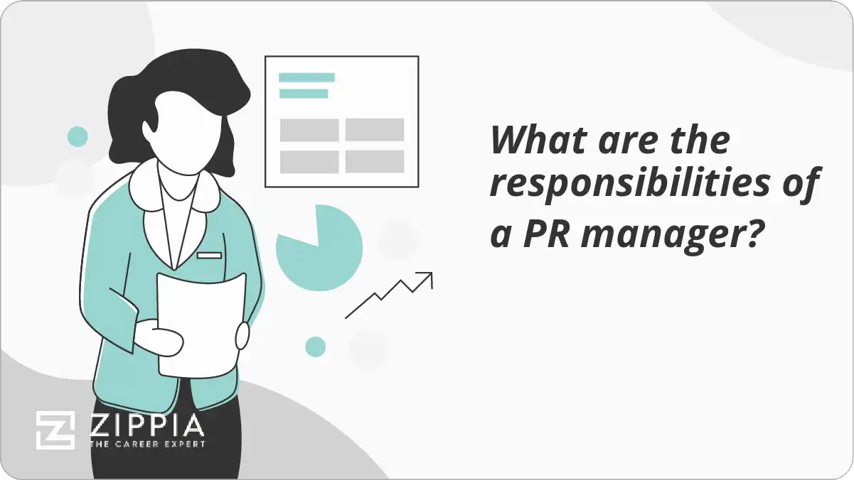 What are the responsibilities of a PR manager?
