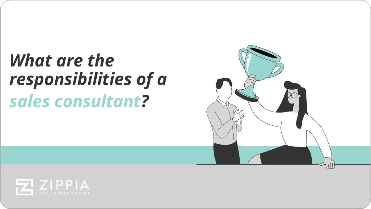 What are the responsibilities of a sales consultant?