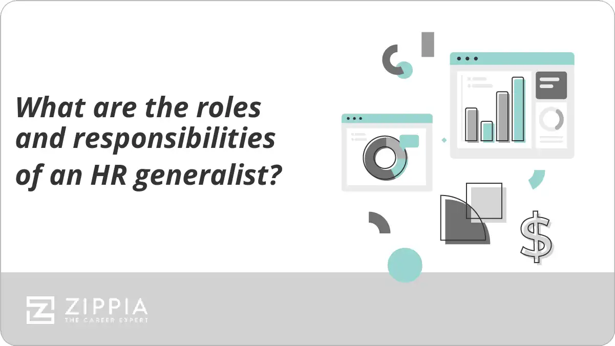 What are the roles and responsibilities of an HR generalist?