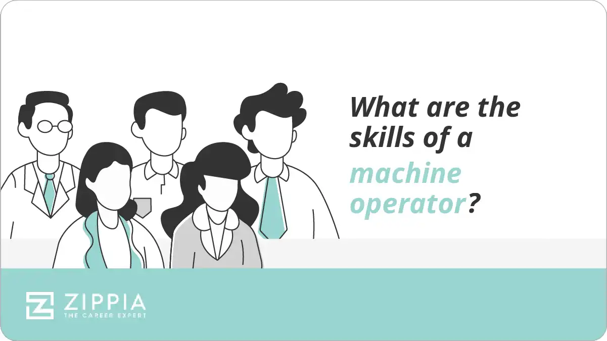 What are the skills of a machine operator?