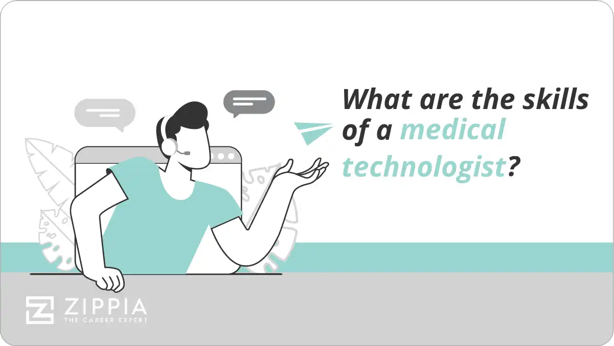 What are the skills of a medical technologist?