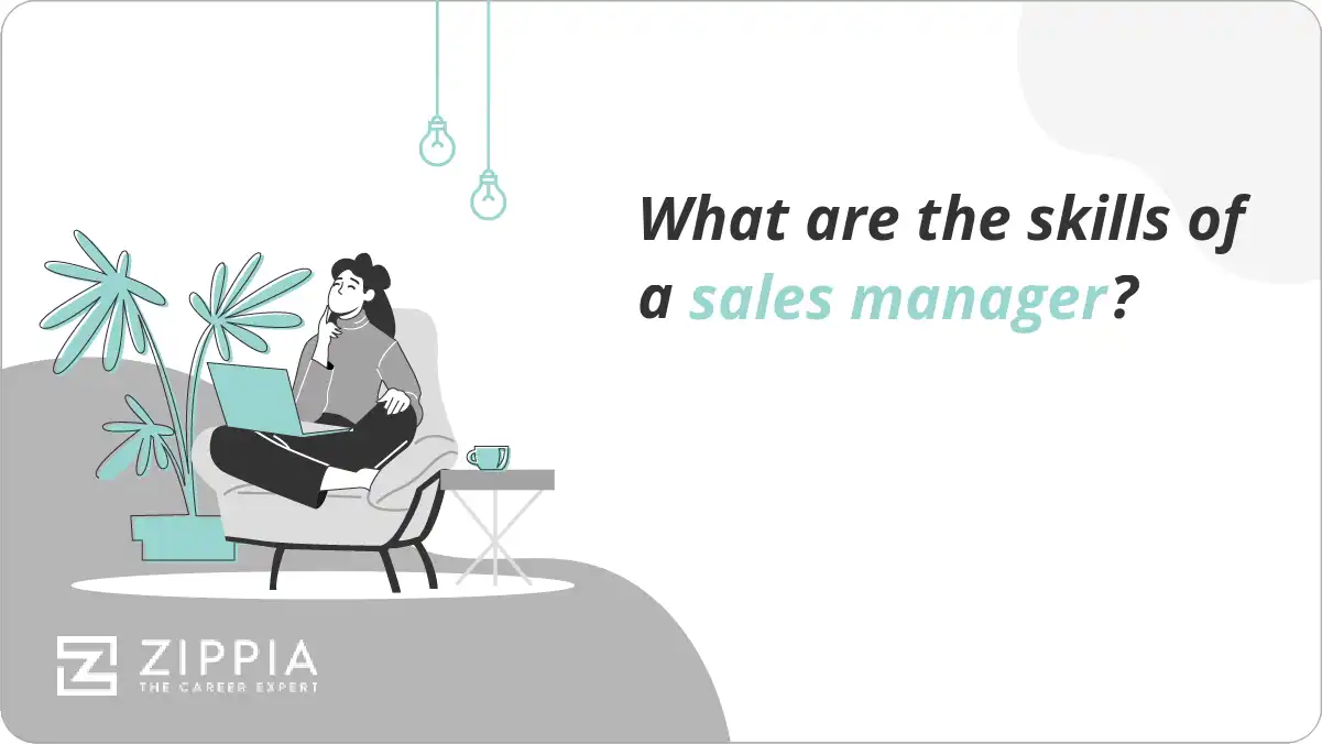 What are the skills of a sales manager?