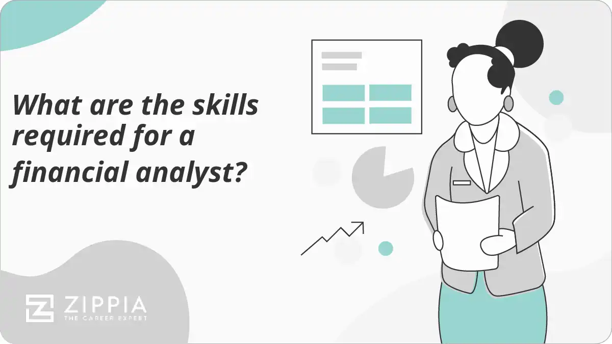 What are the skills required for a financial analyst?