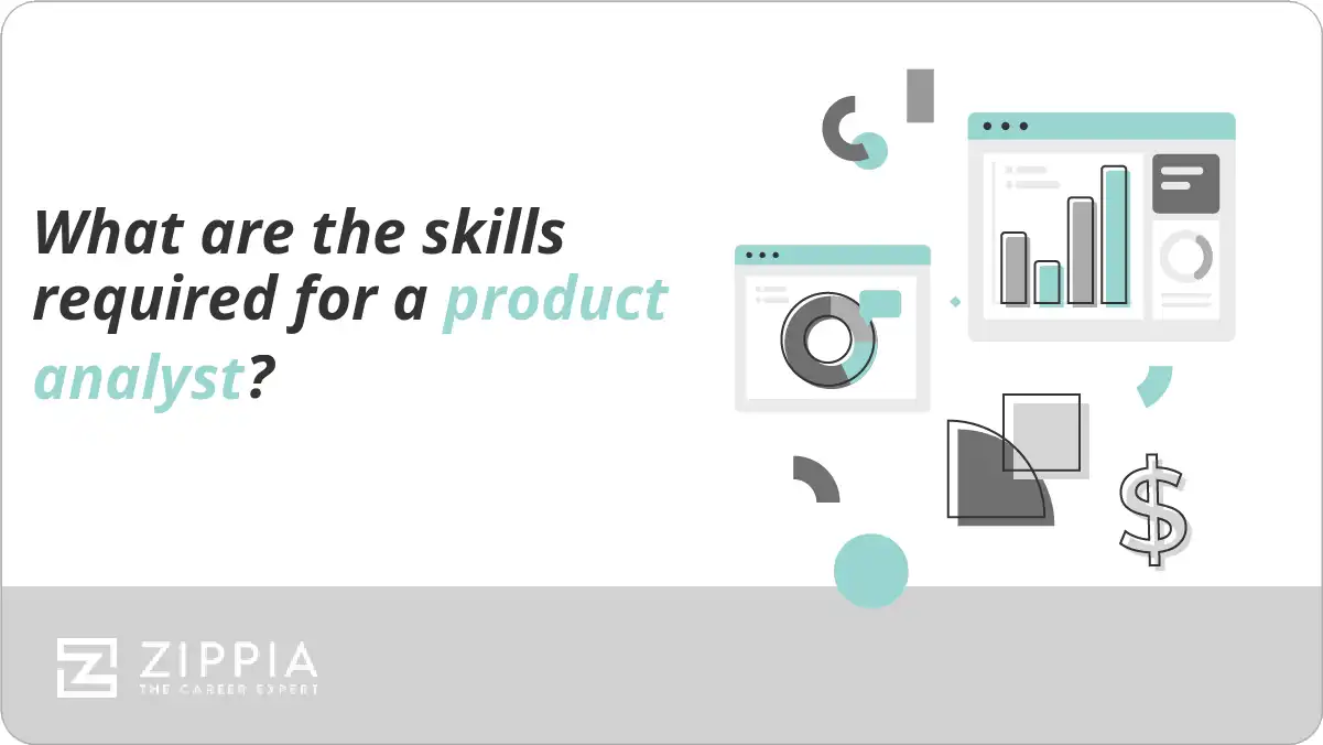 What are the skills required for a product analyst?